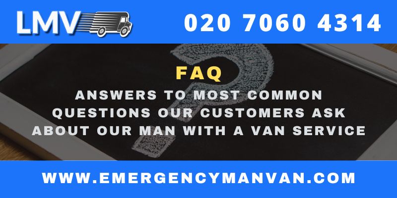 Frequently Asked Questions to EMERGENCY MAN VAN